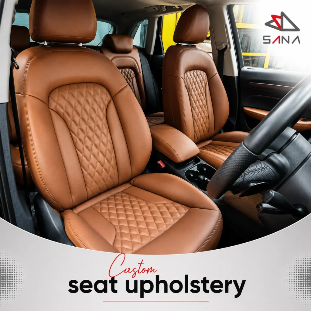 Custom Seat Upholstery By Sana Auto Services, Al Quoz Dubai